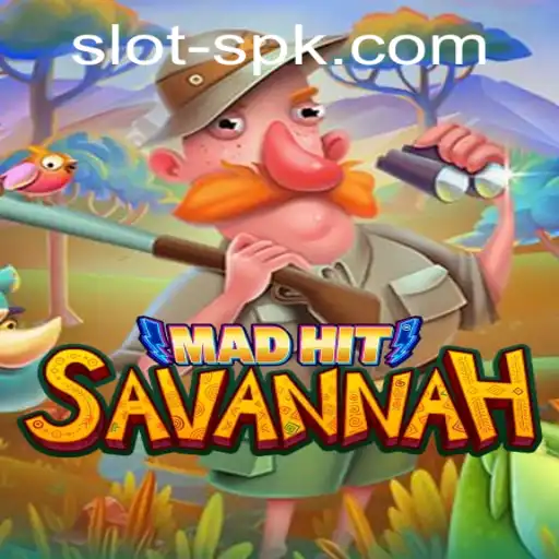 MadHitSavannah: An Exciting Journey into the World of Slots PK